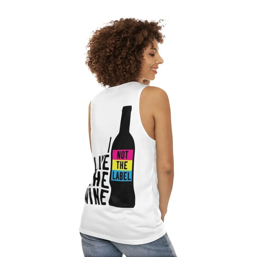 "I Like The Wine, Not The Label" Unisex Tank Top for Pansexual Pride